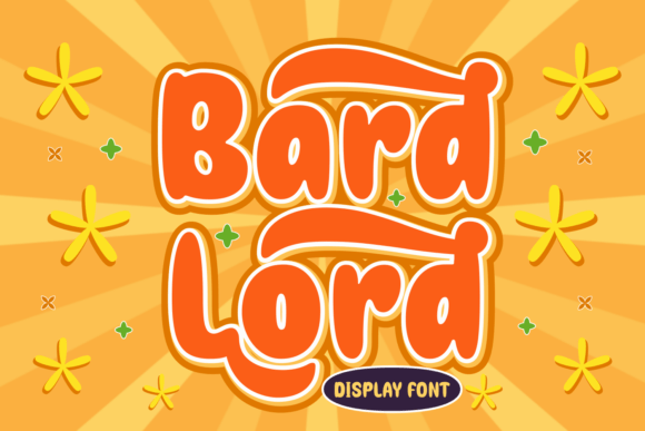Bard Lord: A Quirky Display Font for Joyful Designs