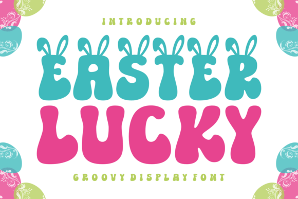 Easter Lucky: Elevating Design with Retro Elegance and Modern Groove
