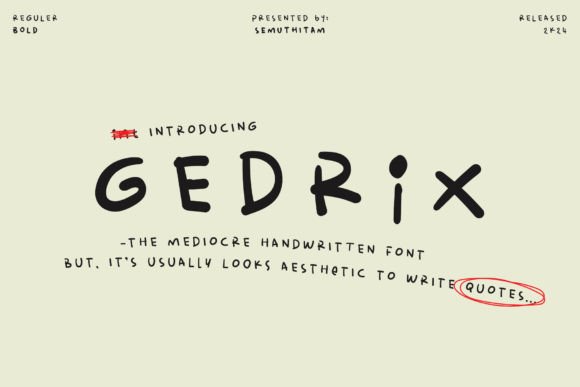 Gedrix: Embracing Imperfection in Modern Typography